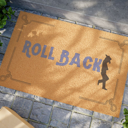 Doormat - Roll Back