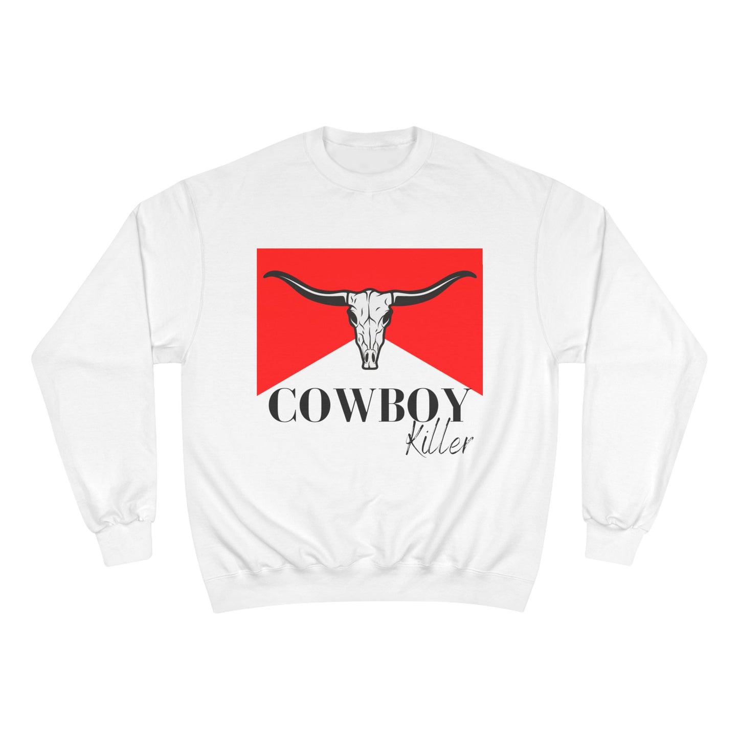 COWBOY KILLER.-Champion Sweatshirt