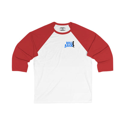 Unisex 3\4 Sleeve Baseball Tee - Roll Back