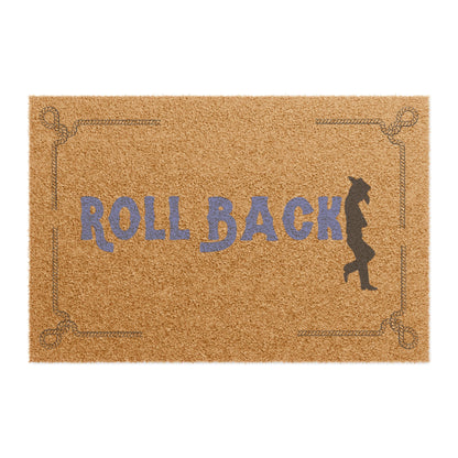 Doormat - Roll Back